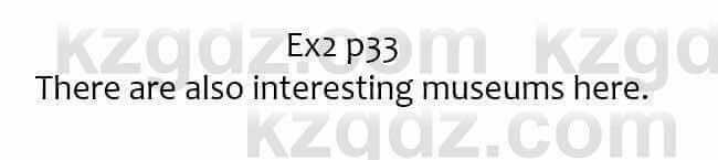 Английский язык (English Plus. Grade 5. Student books) Ben Wetz 5 класс 2019 Упражнение Ex2 p33