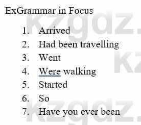 Английский язык (Aspect for Kazakhstan Grade 10 (Grammar Schools) Student`s book) Jenny Dooley 10 ОГН класс 2019 Упражнение ExGrammar in Focus