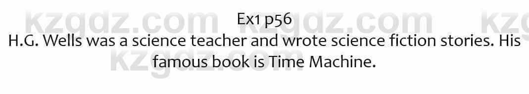 Английский язык (Excel for Kazakhstan (Grade 7) Student's book) Вирджиниия Эванс 7 класс 2017 Упражнение Ex1 p56