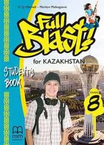 Английский язык (Full Blast for Kazakhstan (Grade 8), Students Book) Mitchel H.Q. 8 класс 2018